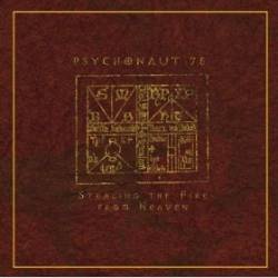 Psychonaut 75 : Stealing the Fire from Heaven